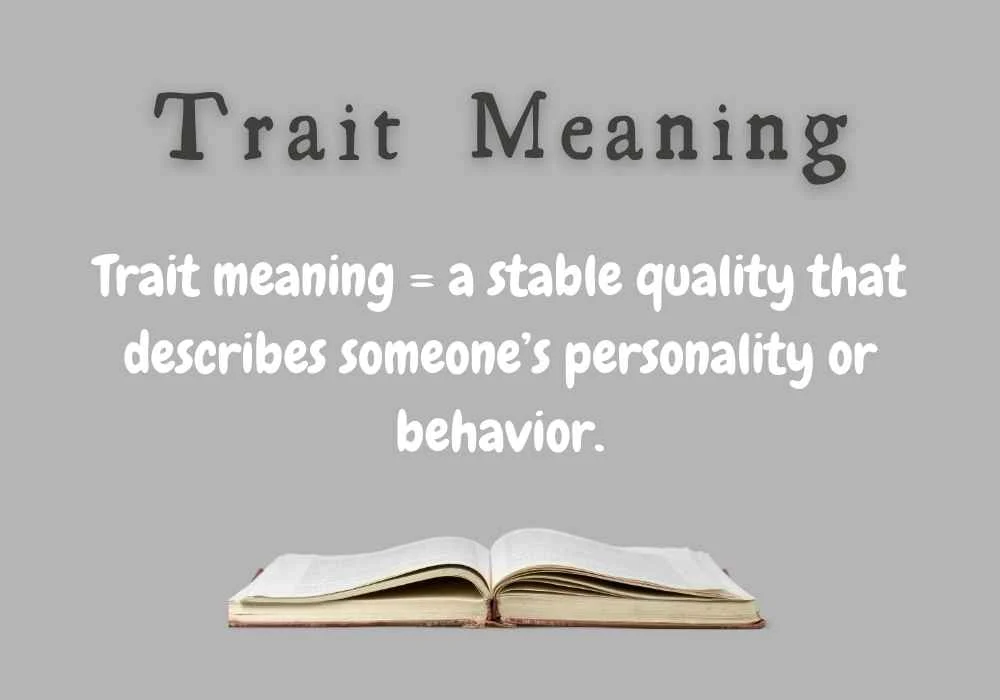 Trait Meaning