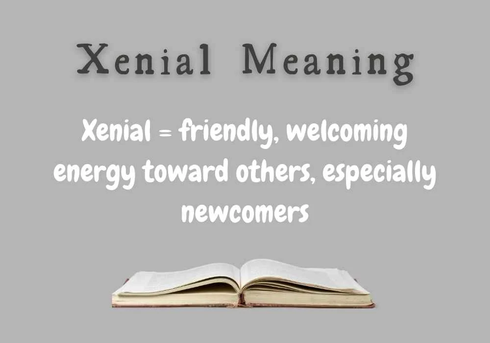 Xenial Meaning