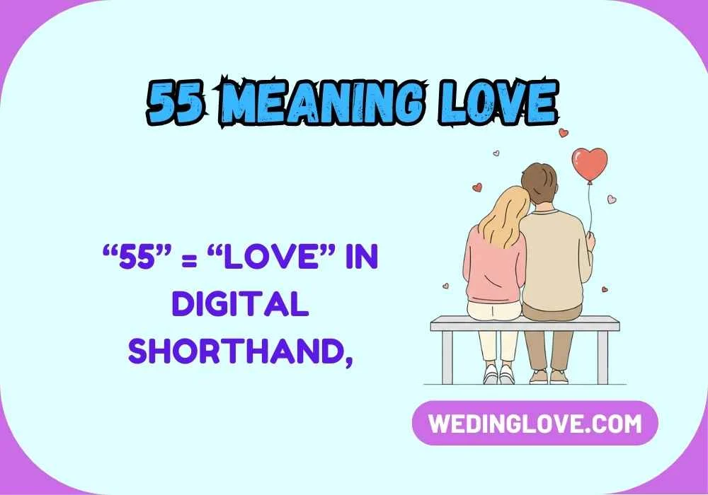 55 Meaning Love