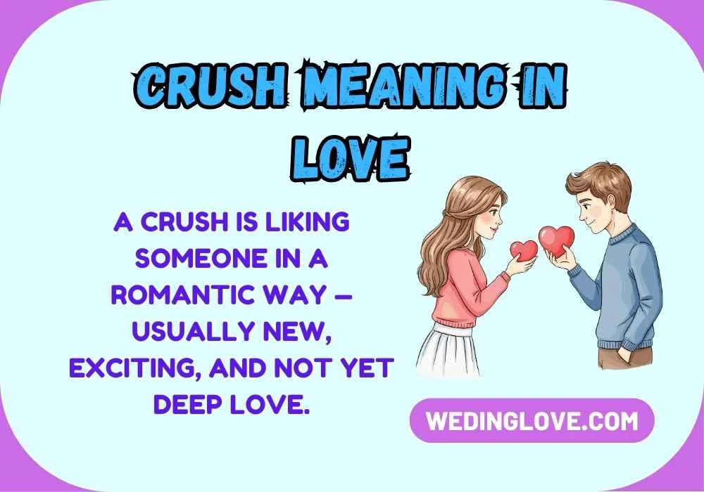 Crush Meaning in Love