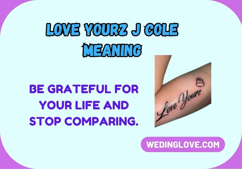Love Yourz J Cole Meaning