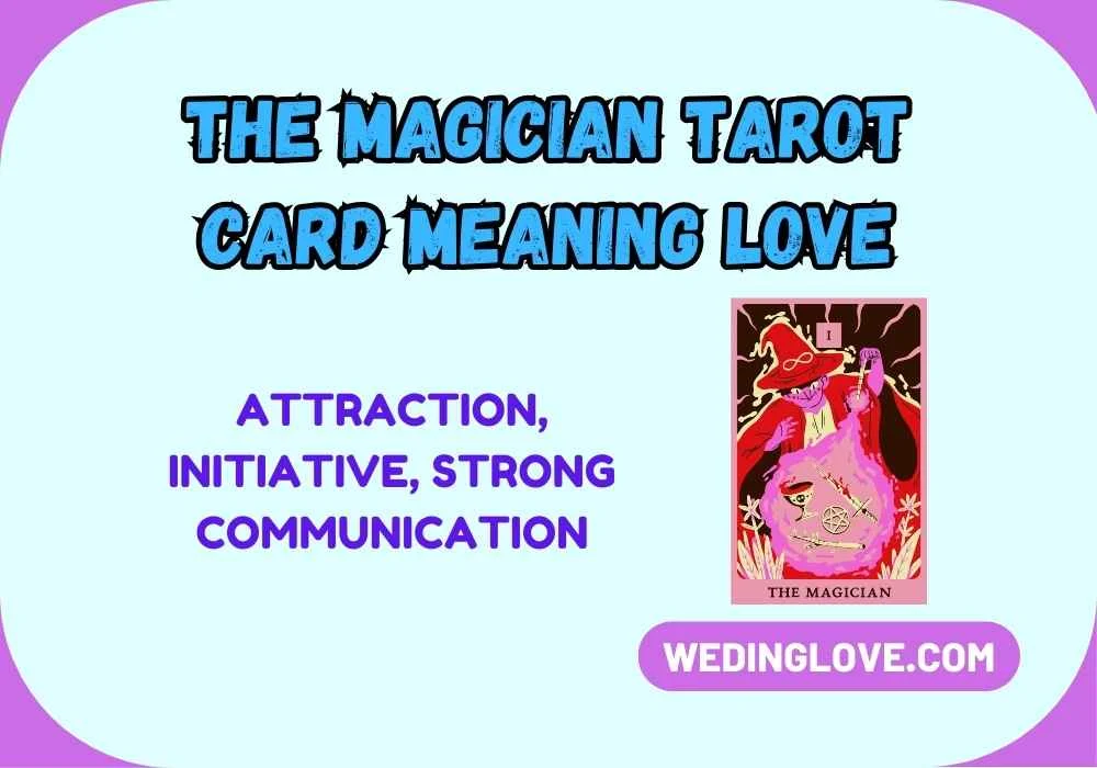 The Magician Tarot Card Meaning Love