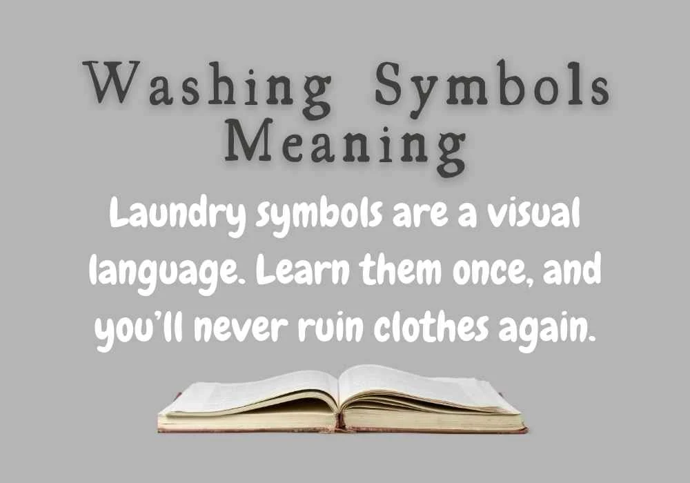 Washing Symbols Meaning