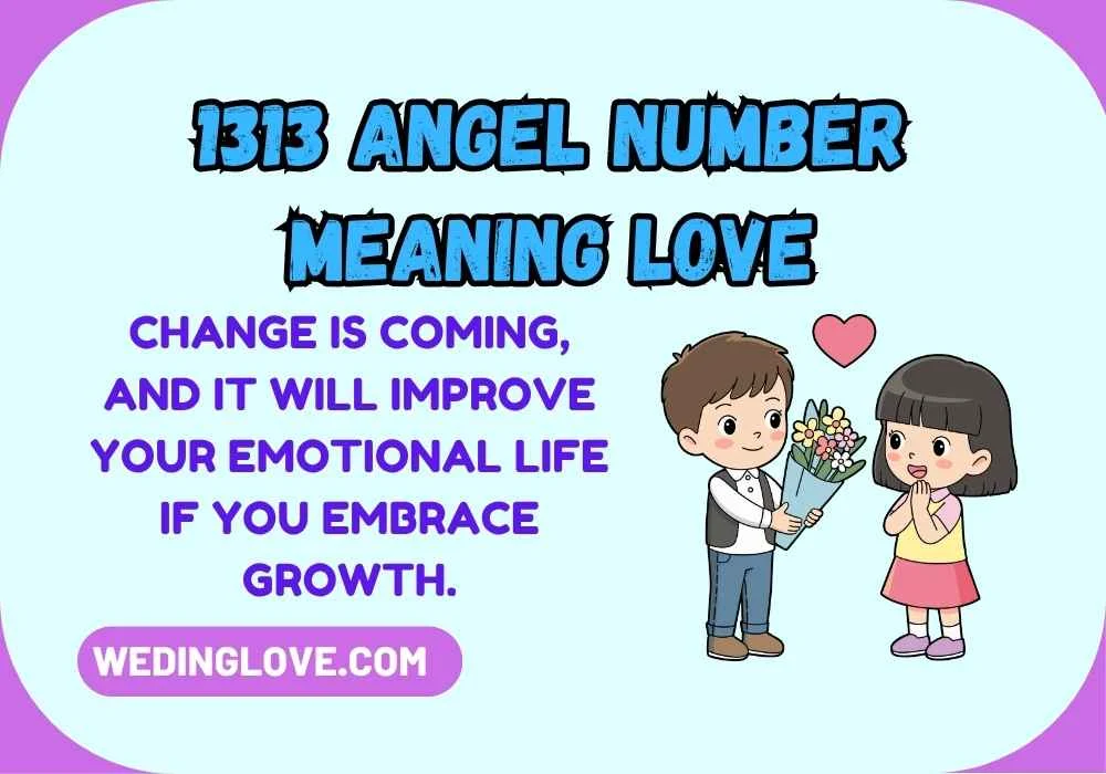 1313 Angel Number Meaning Love