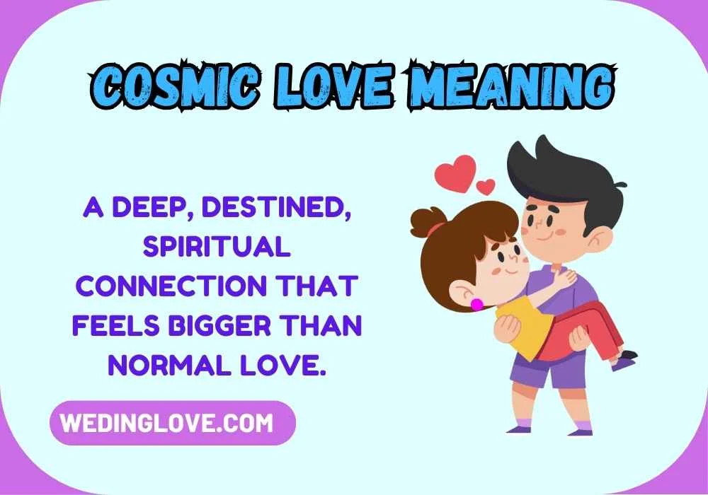 Cosmic Love Meaning