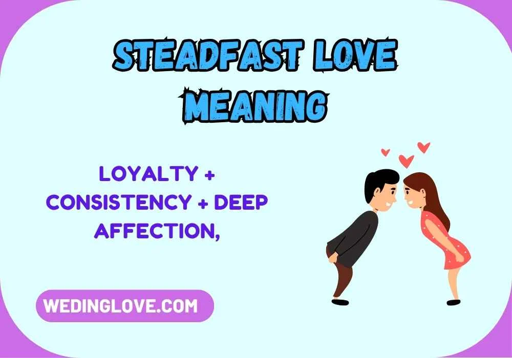 Steadfast Love Meaning