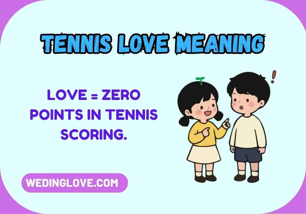 Tennis Love Meaning