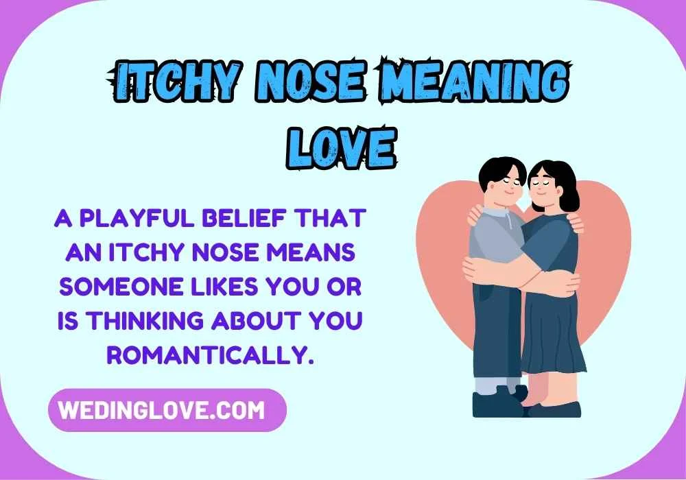 Itchy Nose Meaning Love